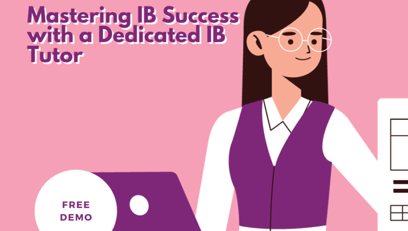 Mastering IB Success with a Dedicated IB Tutor